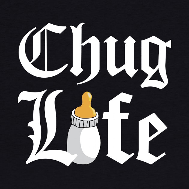 Chug Life Black by Dansmash